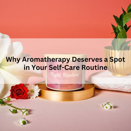Why Aromatherapy Deserves a Spot in Your Self-Care Routine. Aurappy chamomile and rose scented candle